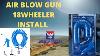 How To Install Heavy Duty Air Blow Gun Kit In Truck No Damage Trucking