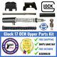 Kit De Pièces Supérieures Glock 17 Gen 3 Oem G17 Upk Usine Authentique